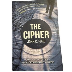 Book The Cipher YA Adventure by John C. Ford EUC